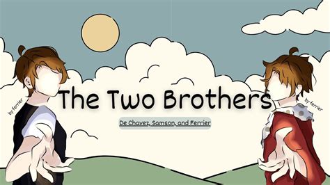 The Two Brothers - En Berättelse Om Brödraskap Och Den Ondskefulla Strävan Efter Världslig Ära