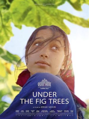  Under the Fig Tree, A Timeless Tale of Love, Loyalty, and Laughter Unveiled!